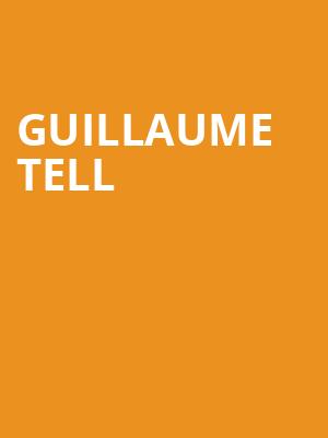 Guillaume Tell at Royal Opera House